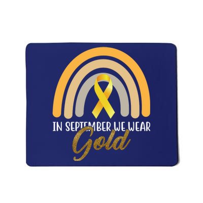 In September We Wear Gold Childhood Cancer Rainbow Mousepad