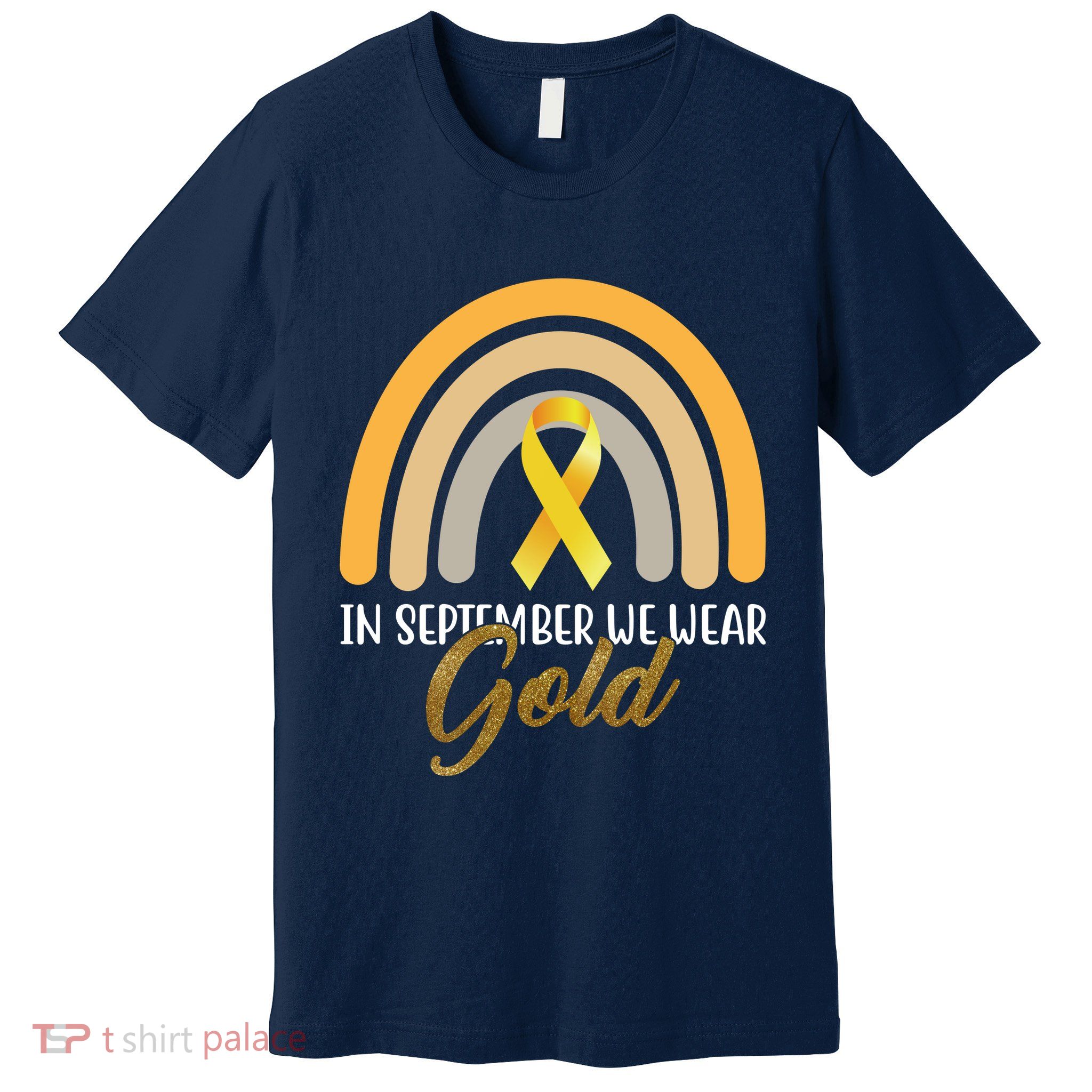 In September We Wear Gold Childhood Cancer Rainbow Premium T-Shirt