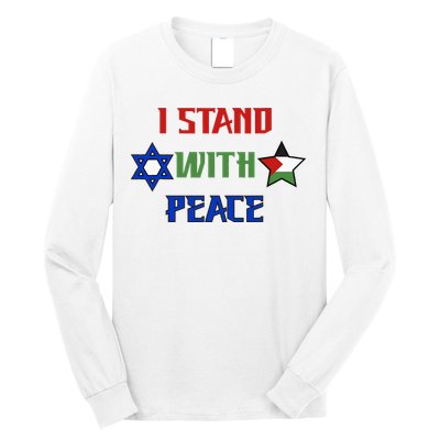 i stand with peace palestine israel Long Sleeve Shirt
