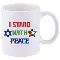 i stand with peace palestine israel 11oz C Handle Ceramic Mug