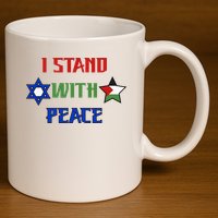 i stand with peace palestine israel 11oz C Handle Ceramic Mug