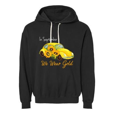 In September We Wear Gold Sunflower Vintage Car Garment-Dyed Fleece Hoodie