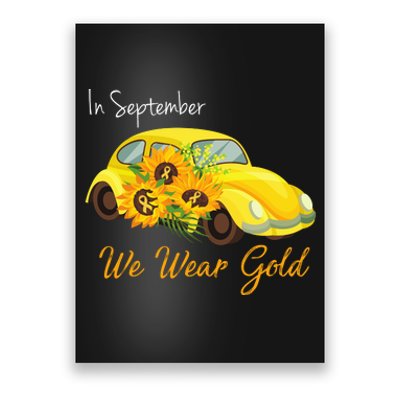 In September We Wear Gold Sunflower Vintage Car Poster