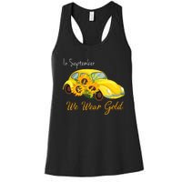 In September We Wear Gold Sunflower Vintage Car Women's Racerback Tank