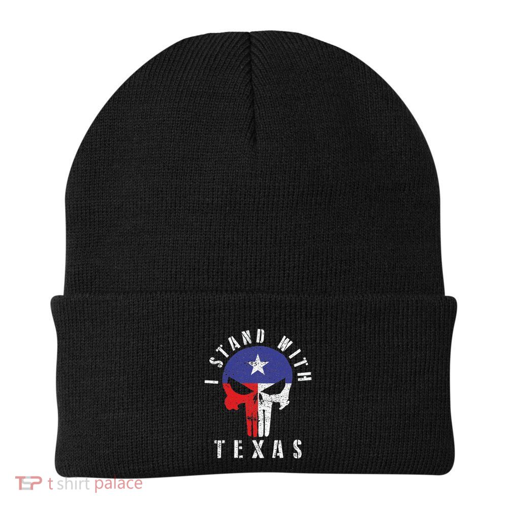 I Stand With Texas Flag Usa State Of Texas Beanie