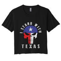 I Stand With Texas Flag Usa State Of Texas Women's Crop Top Tee