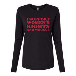 I Support Women Wrongs Women Rights Womens Cotton Relaxed Long Sleeve T-Shirt