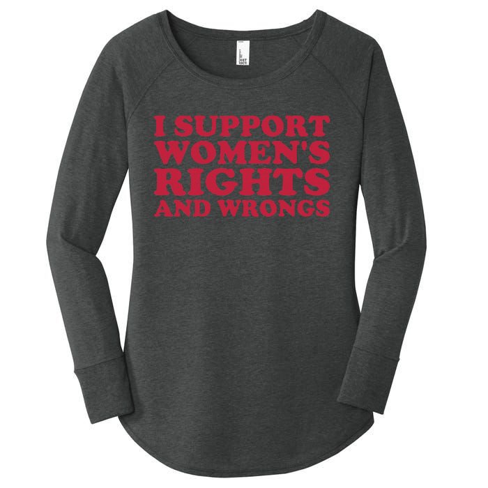 I Support Women Wrongs Women Rights Women's Perfect Tri Tunic Long Sleeve Shirt