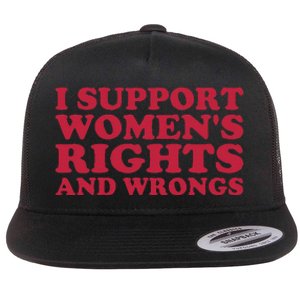 I Support Women Wrongs Women Rights Flat Bill Trucker Hat