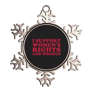 I Support Women Wrongs Women Rights Metallic Star Ornament