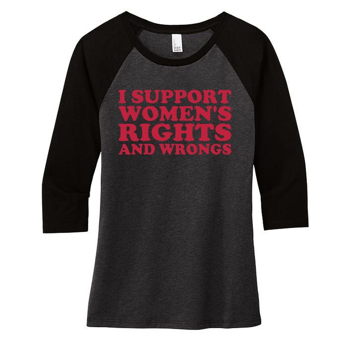 I Support Women Wrongs Women Rights Women's Tri-Blend 3/4-Sleeve Raglan Shirt