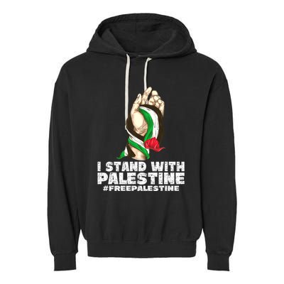 I Stand With Palestine For Their Freedom Free Palestine Garment-Dyed Fleece Hoodie