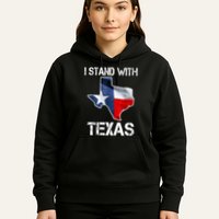 I Stand With Texas Scotus Hoodie