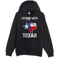 I Stand With Texas Scotus Premium Pullover Hoodie