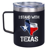 I Stand With Texas Scotus 12oz Stainless Steel Coffee Mug