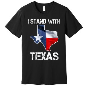 I Stand With Texas Scotus Premium T-Shirt