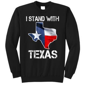 I Stand With Texas Scotus Tall Sweatshirt