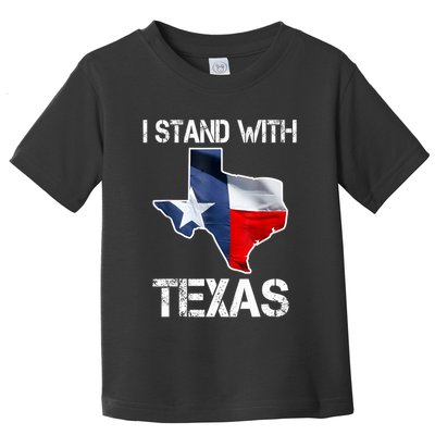 I Stand With Texas Scotus Toddler T-Shirt