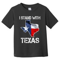 I Stand With Texas Scotus Toddler T-Shirt