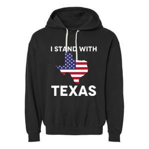 I Stand With Texas Usa Flag Garment-Dyed Fleece Hoodie