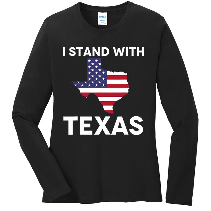 I Stand With Texas Usa Flag Ladies Long Sleeve Shirt