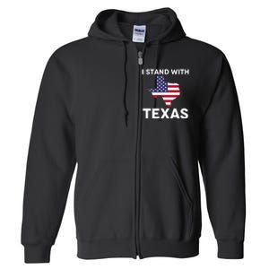 I Stand With Texas Usa Flag Full Zip Hoodie