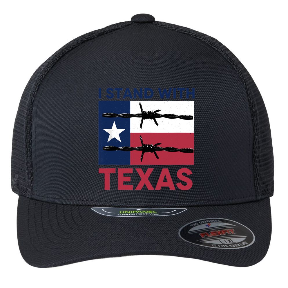 I Stand With Texas Flexfit Unipanel Trucker Cap