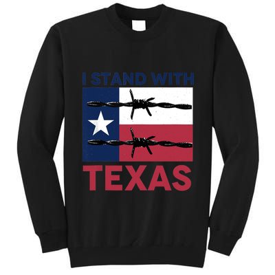I Stand With Texas Tall Sweatshirt
