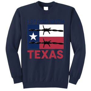 I Stand With Texas Tall Sweatshirt