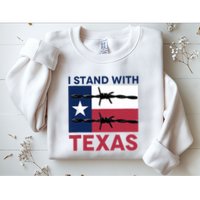 I Stand With Texas Sweatshirt