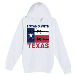 I Stand With Texas Premium Pullover Hoodie