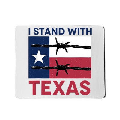 I Stand With Texas Mousepad