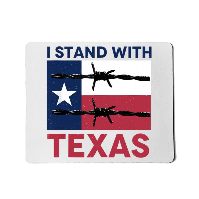 I Stand With Texas Mousepad