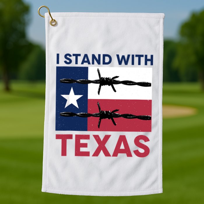 I Stand With Texas Golf Towel