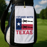 I Stand With Texas Golf Towel