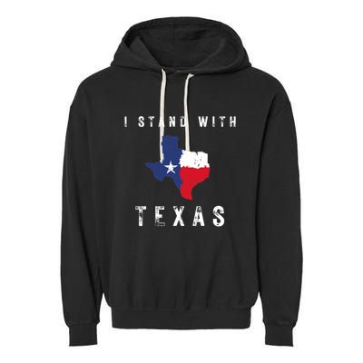 I Stand With Texas Garment-Dyed Fleece Hoodie