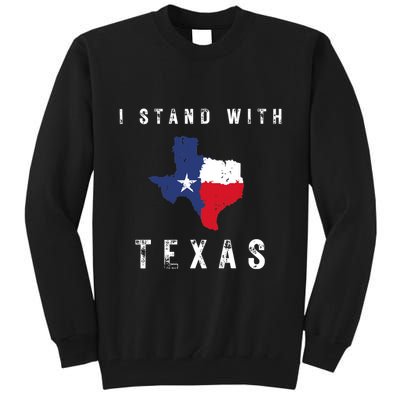 I Stand With Texas Tall Sweatshirt