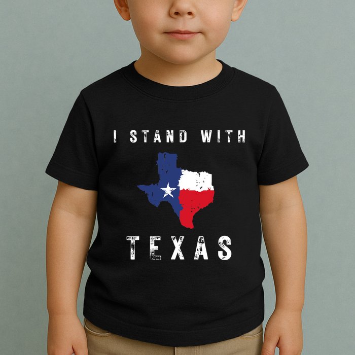 I Stand With Texas Toddler T-Shirt