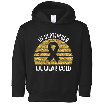 In September We Wear Gold Childhood Cancer Ribbon Toddler Hoodie