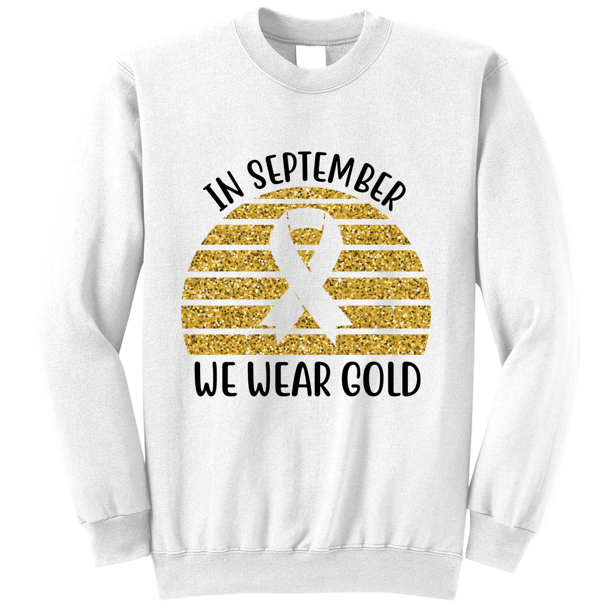 In September We Wear Gold Childhood Cancer Ribbon Sweatshirt