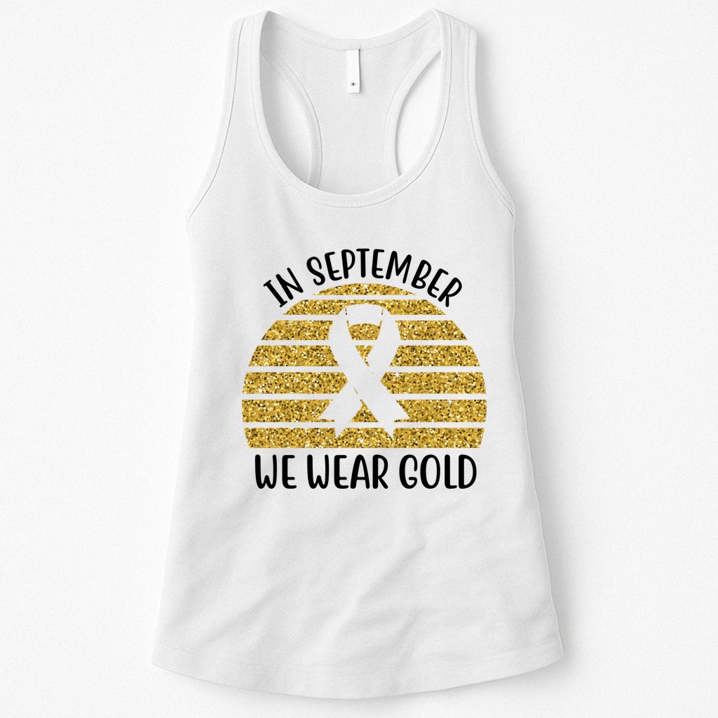 In September We Wear Gold Childhood Cancer Ribbon Womens Tank Top