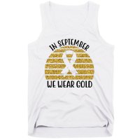 In September We Wear Gold Childhood Cancer Ribbon Tank Top