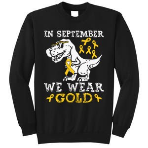 In September We Wear Gold Trex Childhood Cancer Awareness Sweatshirt