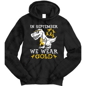 In September We Wear Gold Trex Childhood Cancer Awareness Tie Dye Hoodie