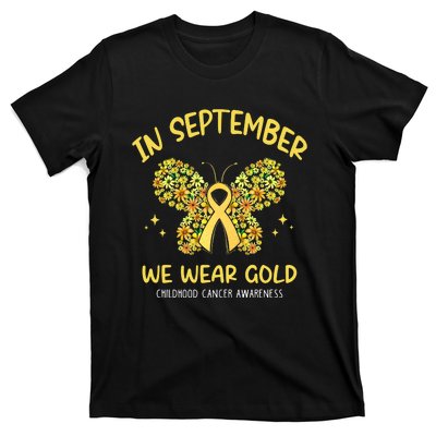 In September We Wear Gold Childhood Cancer Butterfly Gold Ribbon T-Shirt