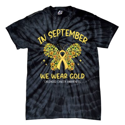 In September We Wear Gold Childhood Cancer Butterfly Gold Ribbon Tie-Dye T-Shirt