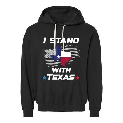 I Stand With Texas Garment-Dyed Fleece Hoodie