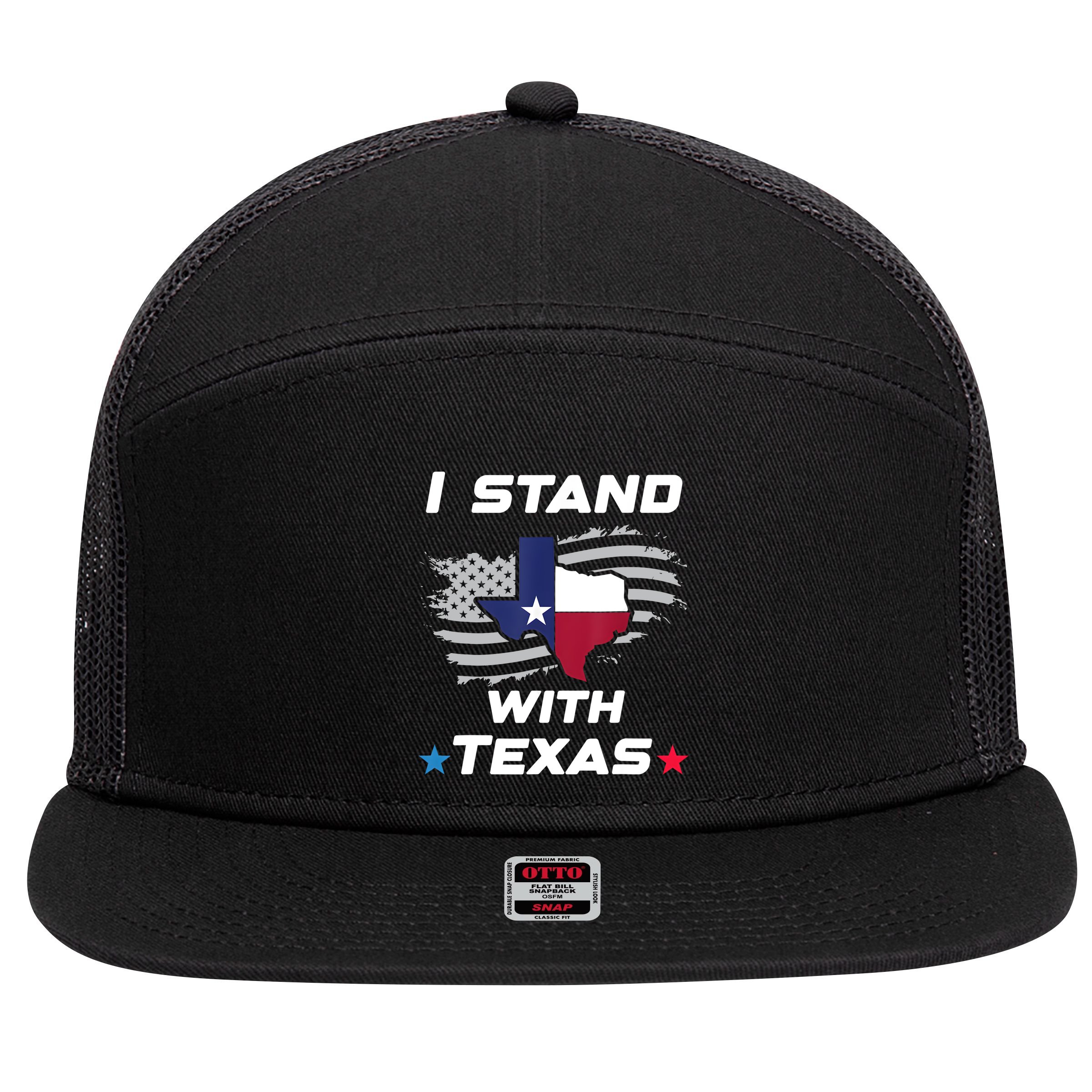 I Stand With Texas 7 Panel Mesh Trucker Snapback Hat
