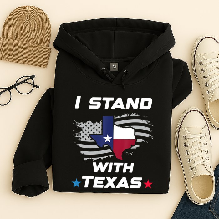I Stand With Texas Hoodie