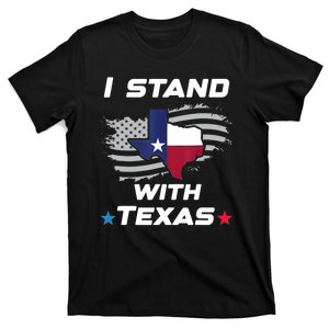 I Stand With Texas T-Shirt